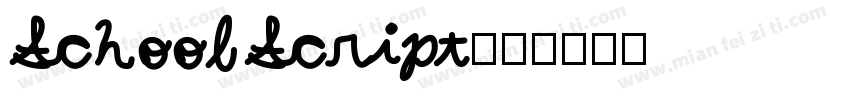 School Script字体转换